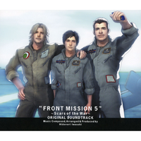 FRONT MISSION 5~Scars of the War~ ORIGINAL SOUNDTRACK