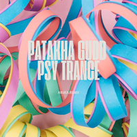 Patakha Gudd （Psy Trance ）