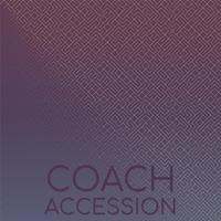 Coach Accession