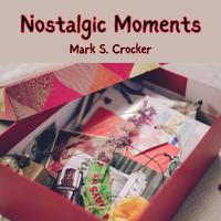 Nostalgic Moments (Original Motion Picture Soundtrack)