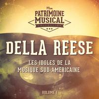 Les idoles de la musique sud-américaine : Della Reese, Vol. 1