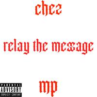 relay the message ft mp