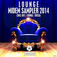 Lounge Midem Sampler 2014