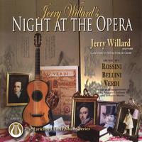 Jerry Willard's Night At The Opera