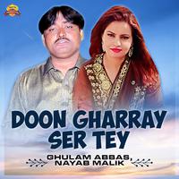 Doon Gharray Ser Tey