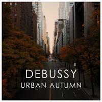 Debussy Urban Autumn