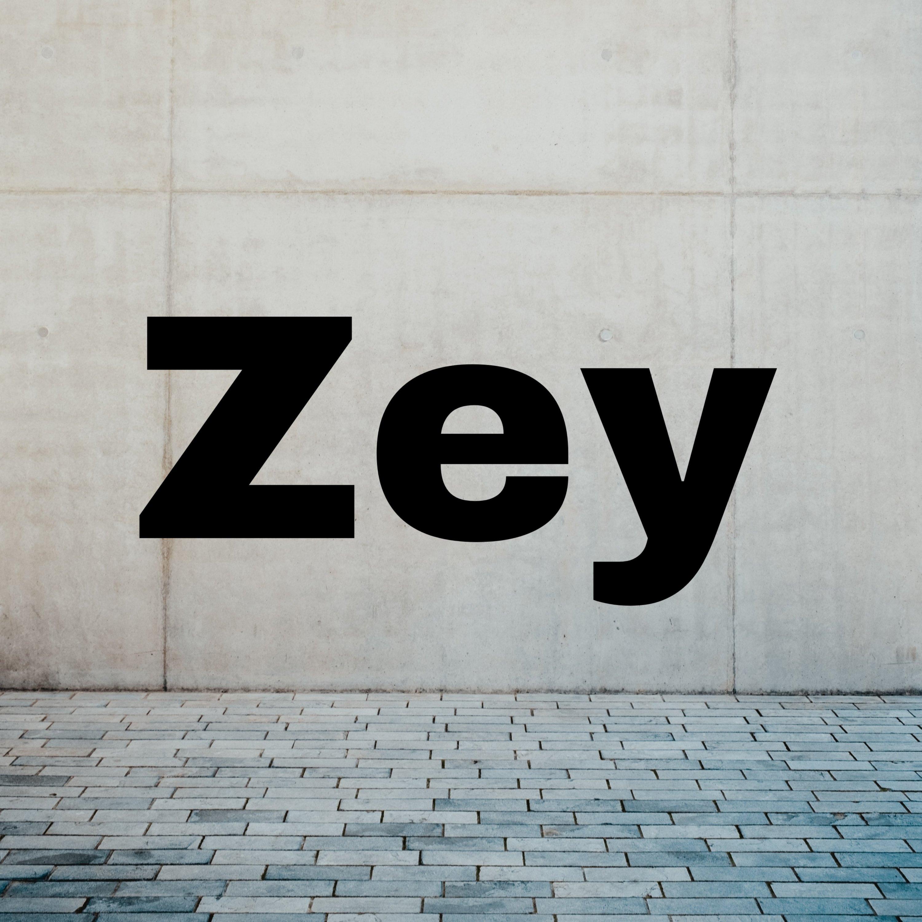 Zey