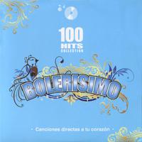 Bolerisimo - 100 Hits Collection