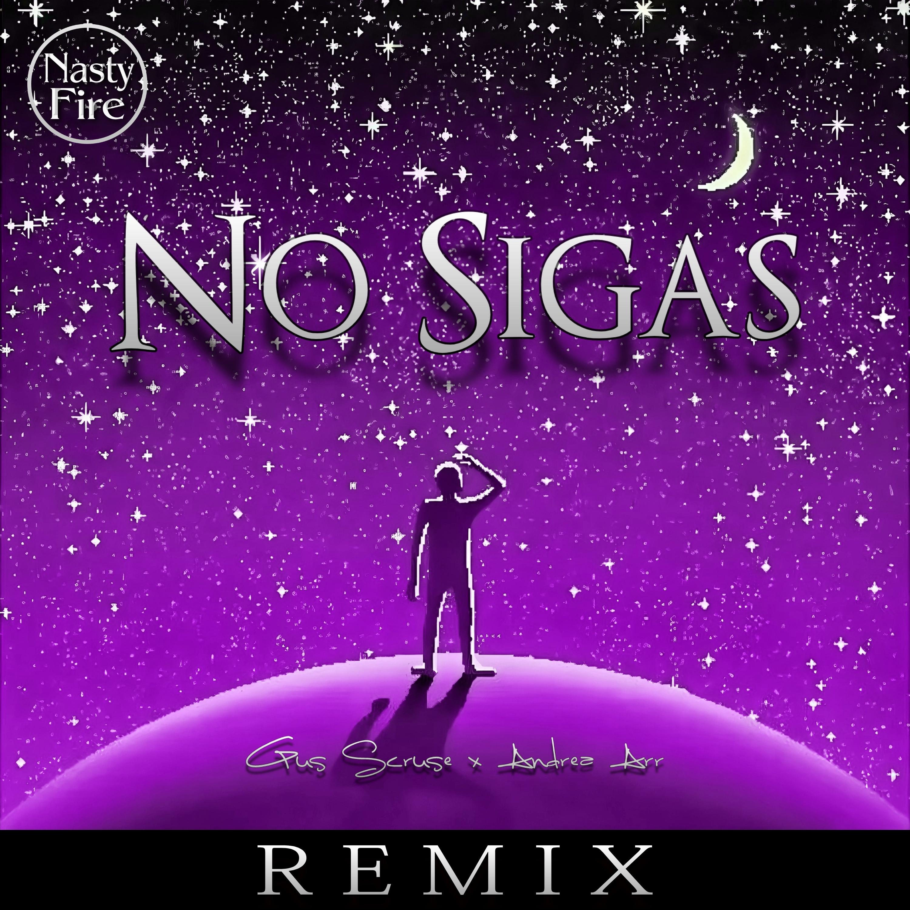 NO SIGAS (Remix)