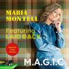 Maria Montell - M.A.G.I.C