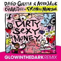 Dirty **** Money (feat. Charli XCX & French Montana) [GLOWINTHEDARK Remix]