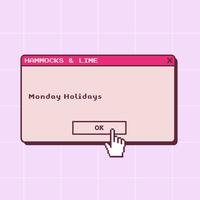 Monday Holidays