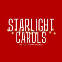 Starlight Carols: Holiday Jazz Favorites