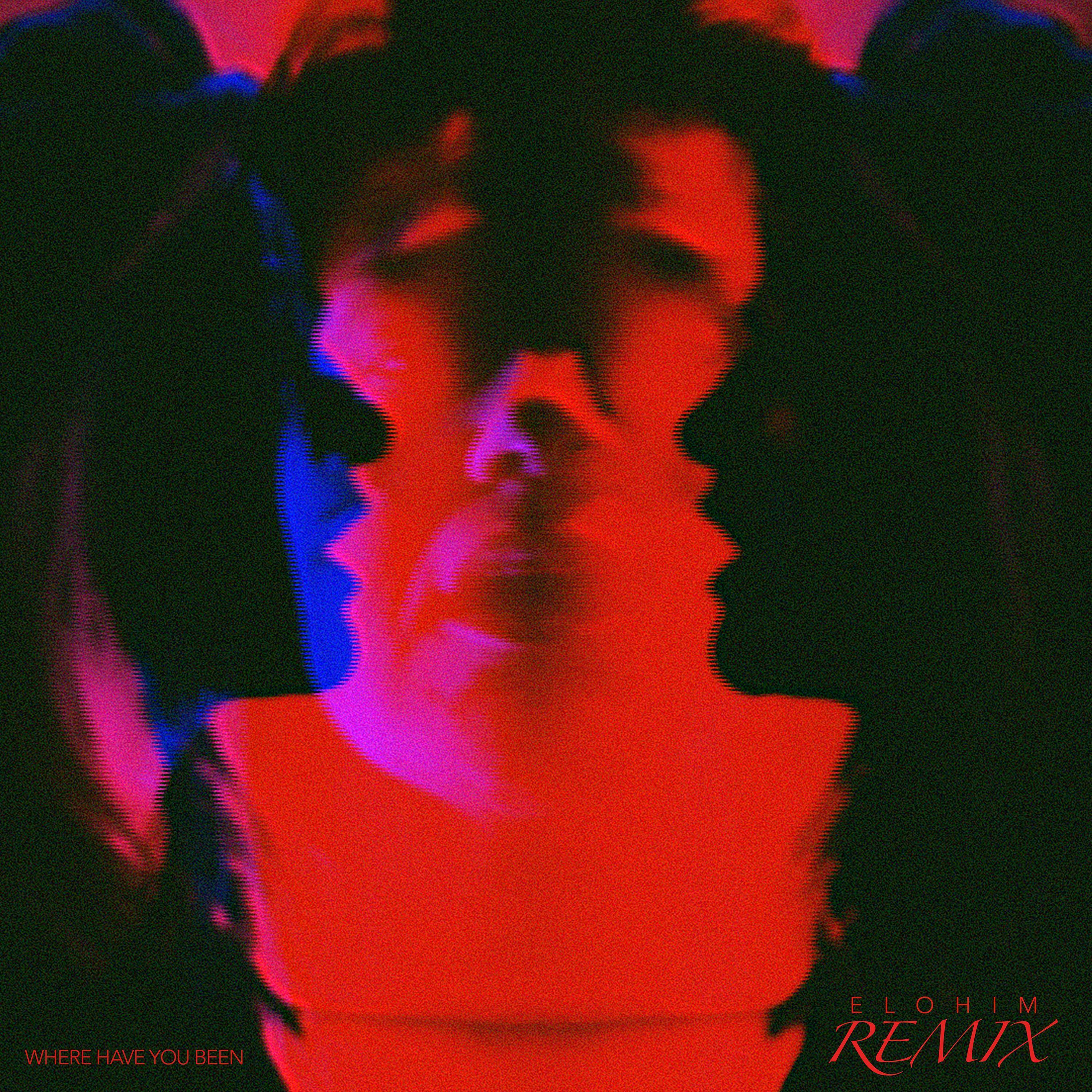 Where Have You Been (feat. Elohim)