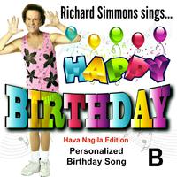 A Personalized Birthday Wish: Happy Birthday! (Hava Nagila Version), Vol. 2