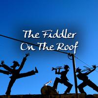 Fiddler on the Roof