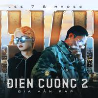 Điên Cuồng 2 (feat. Hades)