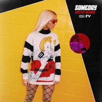 Someday (feat. MiMS)