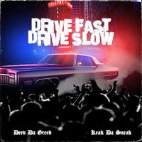 Drive Fast, Drive Slow (Instrumental)