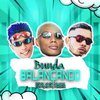 O Bacana - Bunda Balançando (feat. Mc Gw)