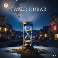 Fazer Durar (feat. Léo Lee)