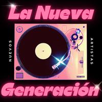 La Nueva Generación