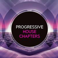 Progressive-House Chapters