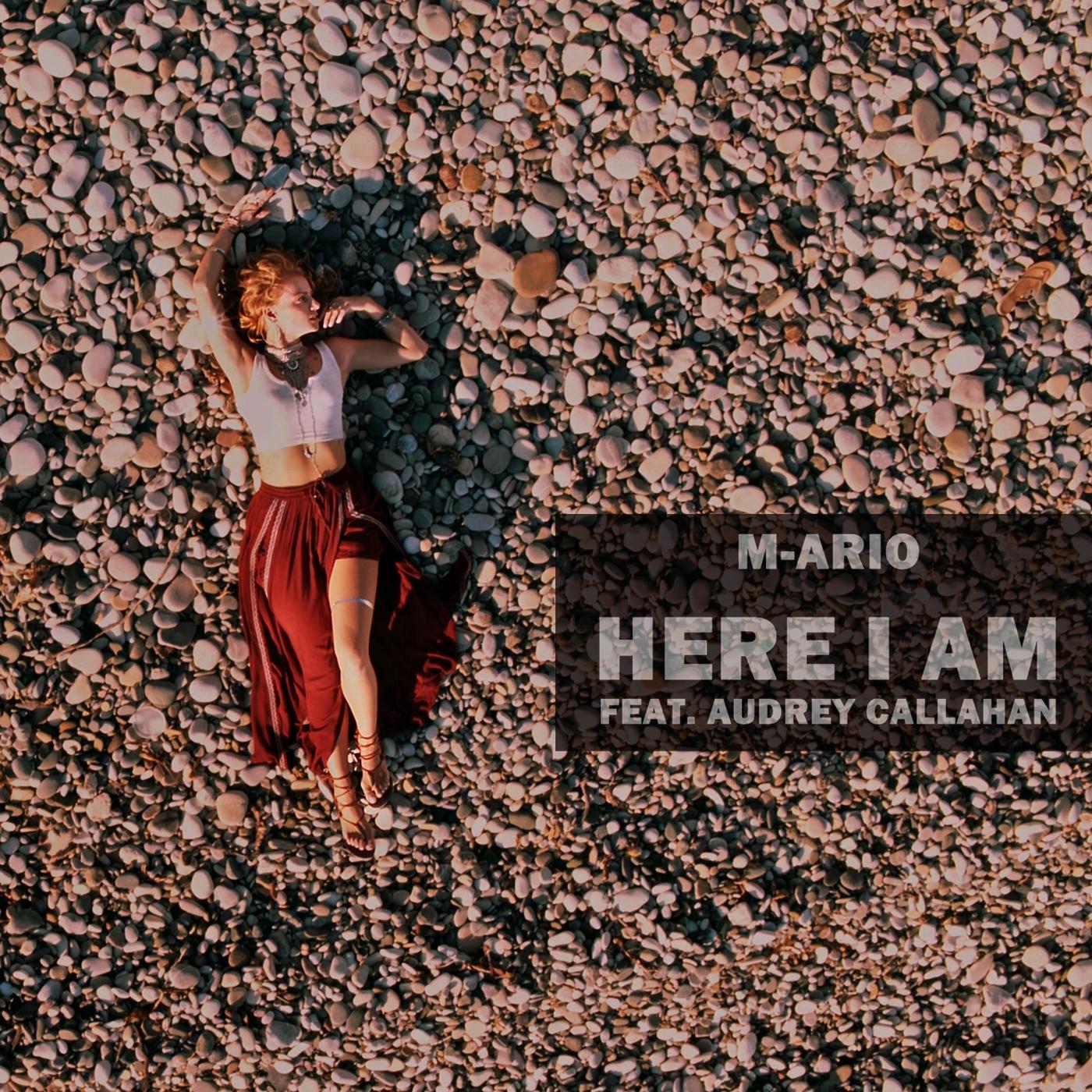 Here I Am (feat. Audrey Callahan)