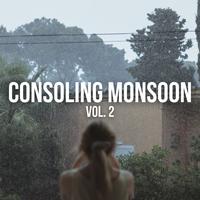 Consoling Monsoon Vol. 2