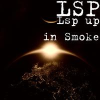 Lsp up in Smoke