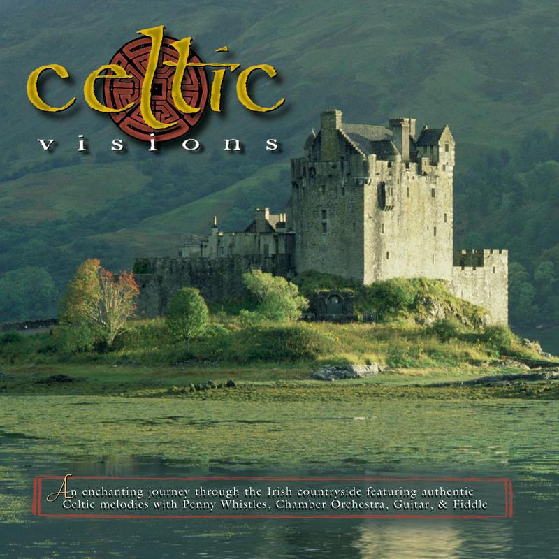 Orchestral Set #2: Derry Air (Danny Boy) / Slainte Na nGhaodhal (Celtic Visions Album Version)