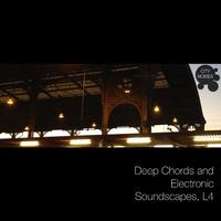 Deep Chords and Electronic Soundscapes, L4