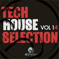 Tech House Selection, Vol. 14