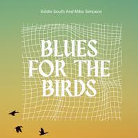 Blues for the Birds