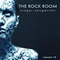 The Rock Room: Singer Songwriter, Vol. 10