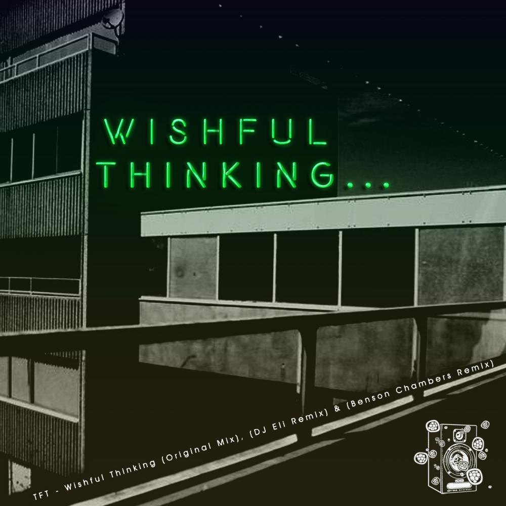wishful thinking (dj eli remix)