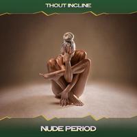 Nude Period