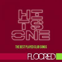 Floored Hits One (The Best Played Club Songs)