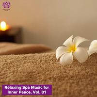 Relaxing Spa Music for Inner Peace, Vol. 01