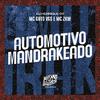 MC Guto VGS - Automotivo Mandrakeado