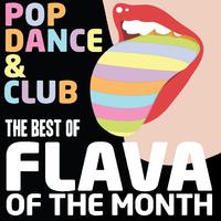 The Best of Flava - Pop, Club & Dance