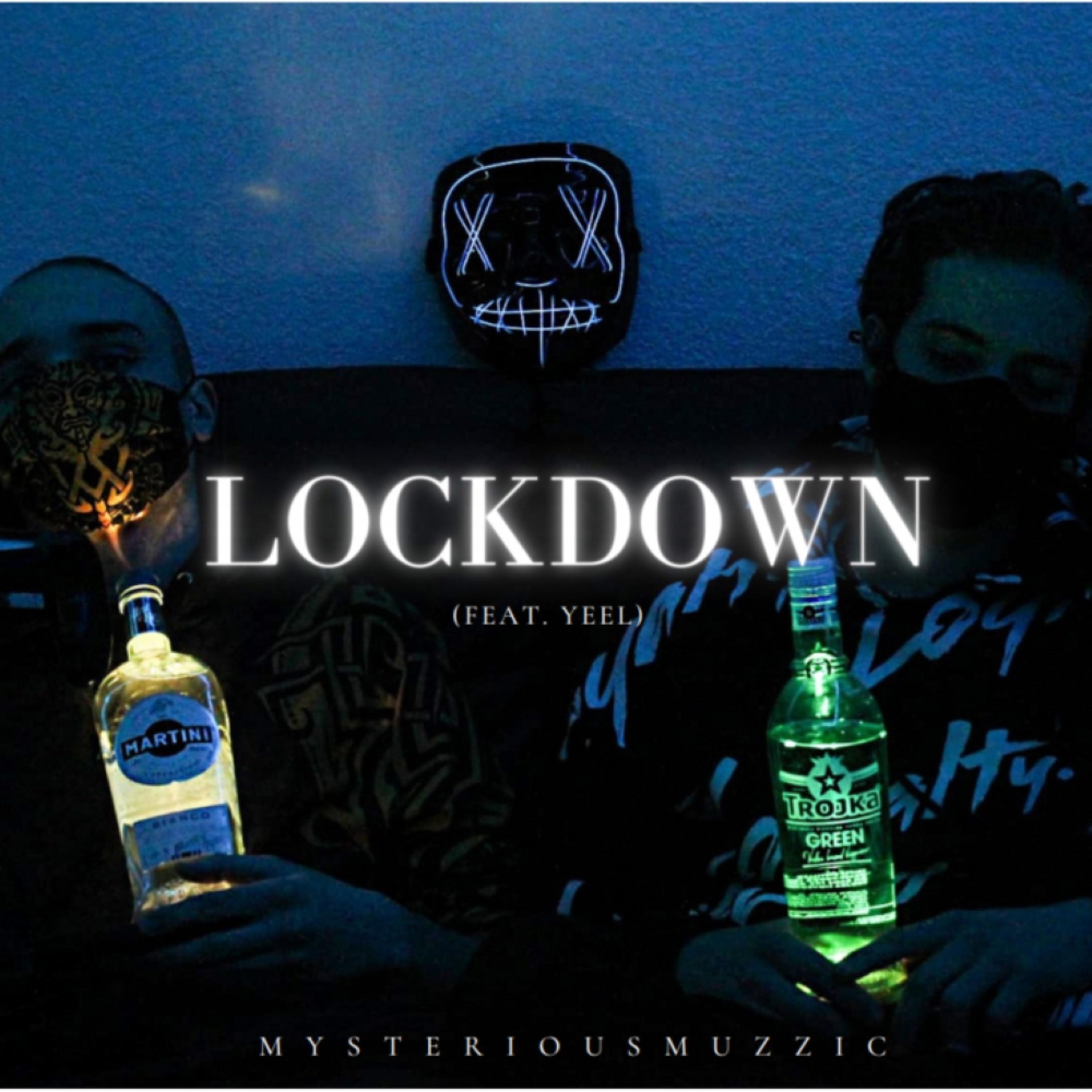 Lockdown (feat. YEEL)
