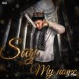 Say My Name