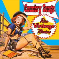 Country Songs - Rare Vintage Masters