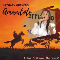 Amandote (feat. Nazgary Quevedo)