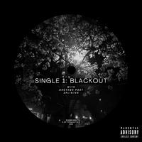 Blackout (feat. BROTHER POET & Splinter) [Single Version]