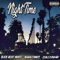 Night Time (feat. Siah6times & Cullyzwak)