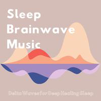 Sleep Brainwave Music: Delta Waves for Deep Healing Sleep