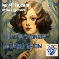 The Zacharias Stereo Show