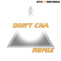 Don't Cha (DJ 90210 Remix)